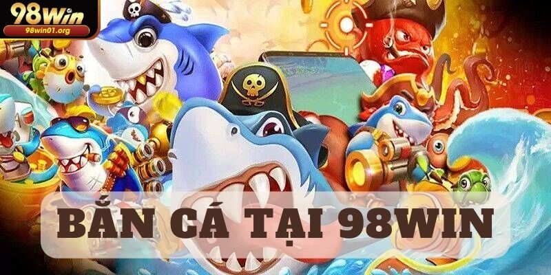 Bắn cá tại hệ thống có đồ họa đẹp mắt