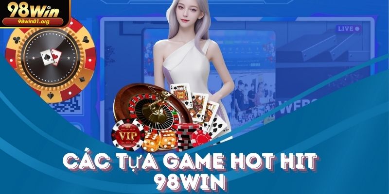 Tựa game hot hit